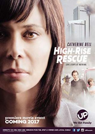 High Rise Rescue 2017 TRUEFRENCH 1080p WEB-DL x264-NORRiS