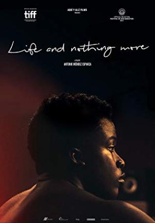 Life and Nothing More 2017 DVDRip x264-BiPOLAR[EtMovies]