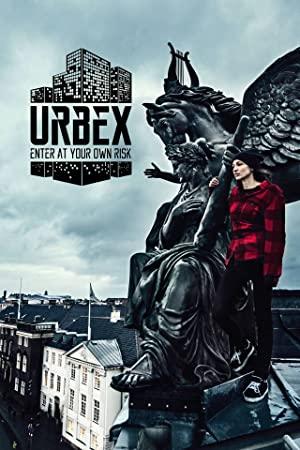 URBEX Enter At Your Own Risk S01 COMPLETE 720p WEBRip x264-GalaxyTV[TGx]