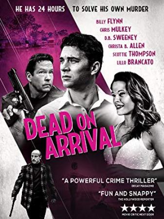 Dead On Arrival 2017 WEBRip x264-ION10