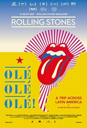 The Rolling Stones Ole Ole Ole A Trip Across Latin America 2016 BRRip XviD MP3-XVID