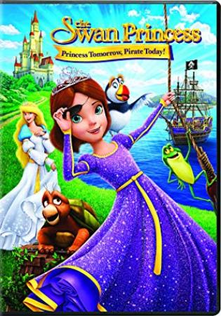 The Swan Princess Princess Tomorrow Pirate Today (2016) 1080p 5 1 - 2 0 x264 Phun Psyz