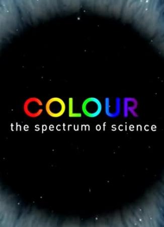 Colour The Spectrum of Science S01E01 Colours of Earth
