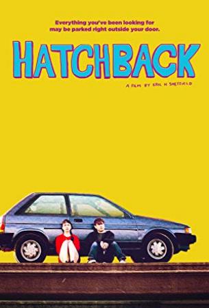 Hatchback (2019) [WEBRip] [1080p] [YTS]