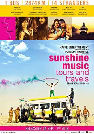 Sunshine Music Tours and Travels 2016 WebRip Hindi 720p 5 1 - mkvCinemas