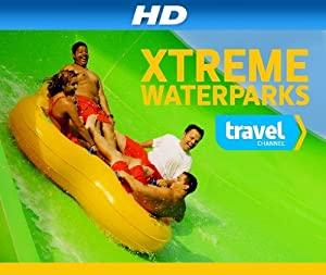 Xtreme Waterparks S05E03 REAL 720p HDTV x264-W4F[rarbg]