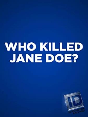 Who Killed Jane Doe S01E02 Girl Gone West INTERNAL WEB x264-UNDERBELLY[TGx]