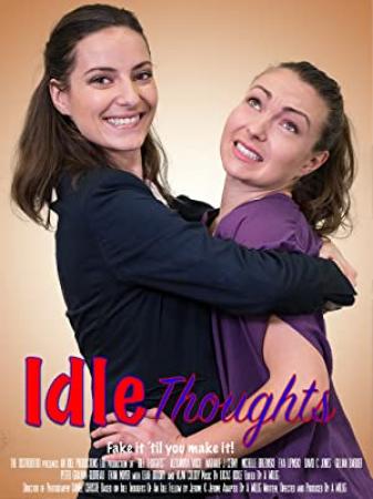 Idle Thoughts 2018 HDRip XViD-ETRG