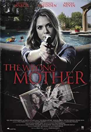 The Wrong Mother 2017 HDTV x264-W4F