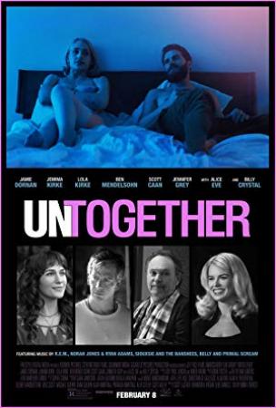 Untogether (2018) [WEBRip] [1080p] [YTS]