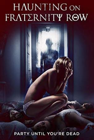 Haunting on Fraternity Row 2018 1080p WEB-DL H264 AC3-EVO[EtHD]