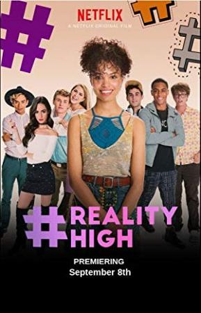 #REALITYHIGH 2017 Movies 720p HDRip XviD AAC New Source with Sample â˜»rDXâ˜»