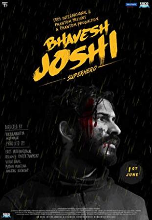Bhavesh Joshi Superhero 2018 720p Netflix DL AVC DD 5.1 384 Kbps Audio Team Telly Exclusive