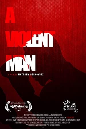 A Violent Man 2017 LiMiTED DVDRip x264-CADAVER[rarbg]