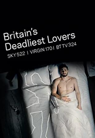 Britains Deadliest Lovers S01E01 Colin Howell and Hazell Buchanan WEB H264-UNDERBELLY[TGx]