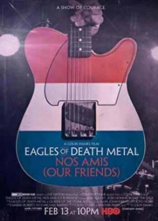 Eagles of Death Metal Nos Amis (2017) [720p] [YTS ME]