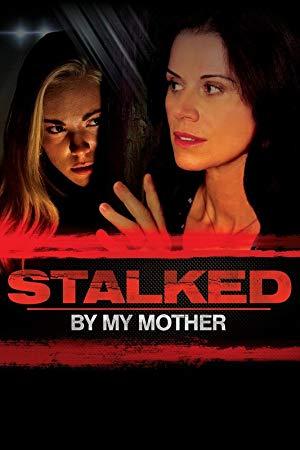 Stalked By My Mother 2016 WEBRip x264-ION10