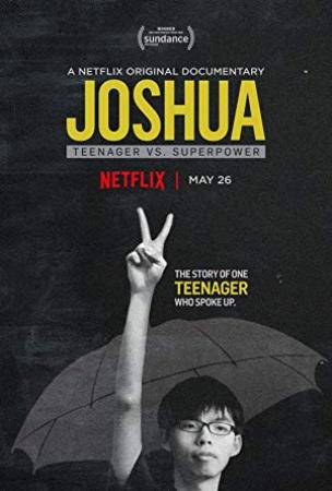 Joshua Teenager Vs  Superpower (2017) [1080p] [WEBRip] [5.1] [YTS]