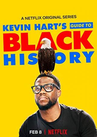 Kevin Harts Guide To Black History 2019 WEBRip XviD MP3-XVID