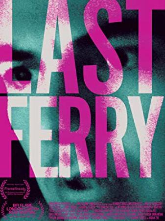 Last Ferry (2019) [WEBRip] [1080p] [YTS]