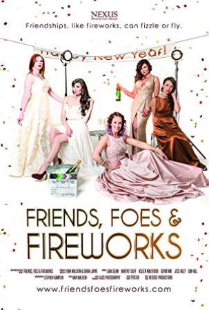 Friends Foes Fireworks 2018 1080p AMZN WEBRip DDP2.0 x264-PTP