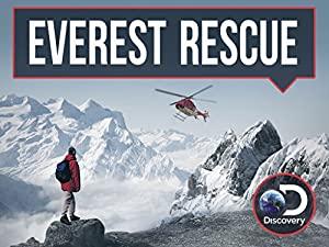 Everest Rescue S01E05 Life On The Line 720p WEB h264-EDHD - [SRIGGA]