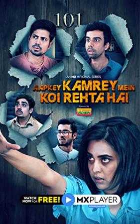 Aapkey Kamrey Mein Koi Rehta Hai S01 E01-05 WebRip 720p Hindi AAC x264 - mkvCinemas [Telly]
