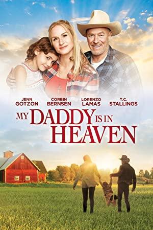 My Daddy's In Heaven (2017) [WEBRip] [1080p] [YTS]