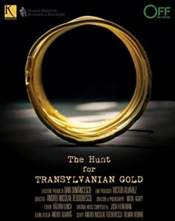 The Hunt for Transylvanian Gold 2017 WEBRip XviD MP3-XVID