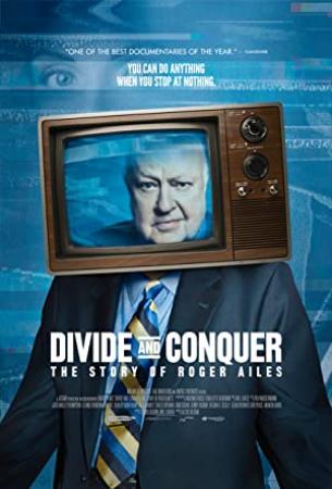 Divide And Conquer The Story Of Roger Ailes 2018 DVDRip x264-LPD