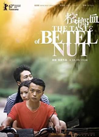 追光寻影 () 槟榔血The Taste of Betel Nut 2017 iTunes WEB-DL 1080p H.264 DD 5.1-国语