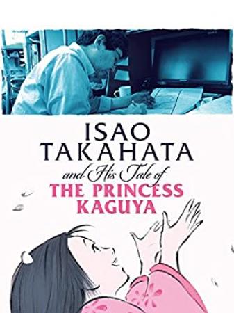 Isao Takahata And His Tale Of Princess Kaguya (2014) [720p] [WEBRip] [YTS]