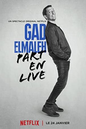 Gad Elmaleh Part En Live 2017 FRENCH 1080p WEBRip x264-VXT