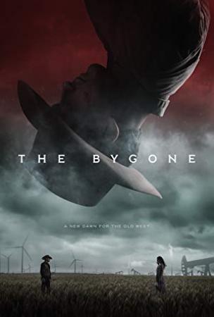 The Bygone (2019) [WEBRip] [720p] [YTS]