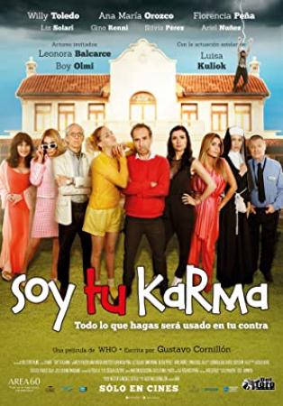 Soy Tu Karma [BluRayRIP][AC3 5.1 Latino][2018]