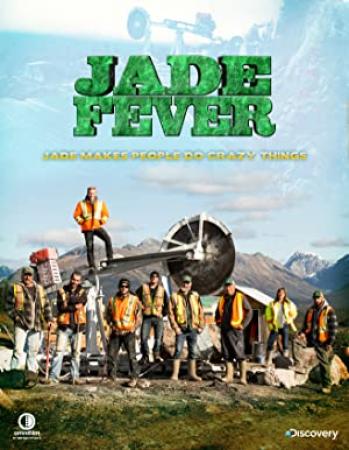 Jade Fever S03E06 Eyes On The Prize 720p HDTV AAC2.0 x264-SOIL[ettv]