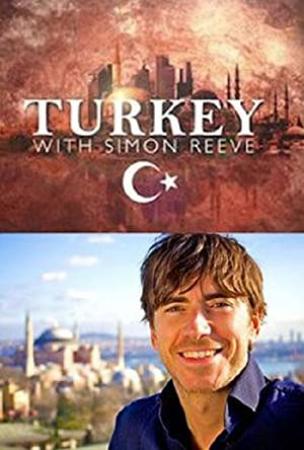 Turkey With Simon Reeve S01 COMPLETE 720p AMZN WEBRip x264-GalaxyTV[TGx]