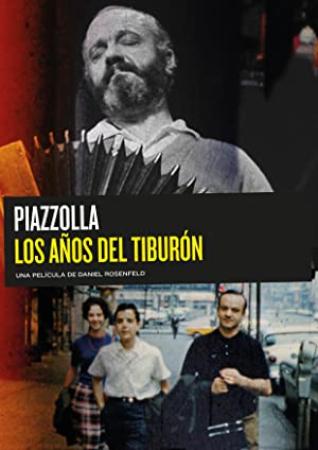 Piazzolla The Years Of The Shark (2018) [1080p] [WEBRip] [5.1] [YTS]