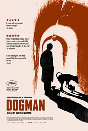 Dogman [BluRay Rip 720p X264 MKV][AC3 2.0 Castellano - Italiano - Sub ES][2019]