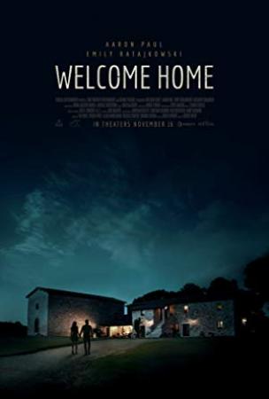Welcome Home 2018 720p BluRay H264 AAC-RARBG