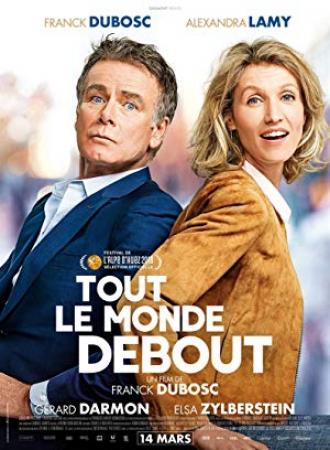 真爱百分百 Tout Le Monde Debout 2018 BD1080P X264 AAC French