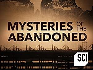 Mysteries of the Abandoned S01E01 iNTERNAL 720p HDTV x264-DHD - [SRIGGA]