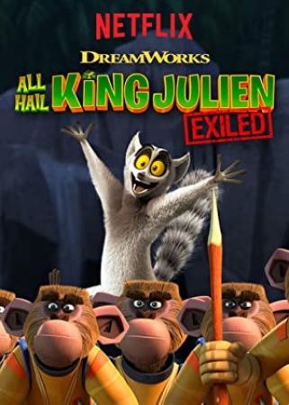 All Hail King Julien Exiled (2017) Season 01 S01 (1080p NF WEB-DL x265 HEVC 10bit AC3 5.1 ImE)