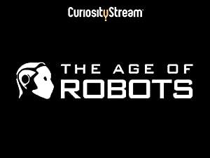 The Age Of Robots 5of6 The Bionic Man 1080p HDTV x264 AAC mp4[eztv]