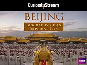 Beijing Biography Of An Imperial Capital Series 1 2of3 Barbarians At The Gate 1080p HDTV x264 AAC