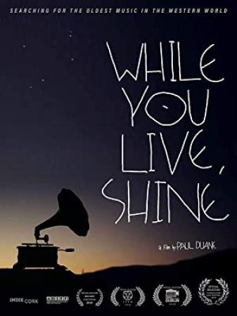 While You Live Shine 2018 1080p NF WEBRip DDP5.1 x264-NTb
