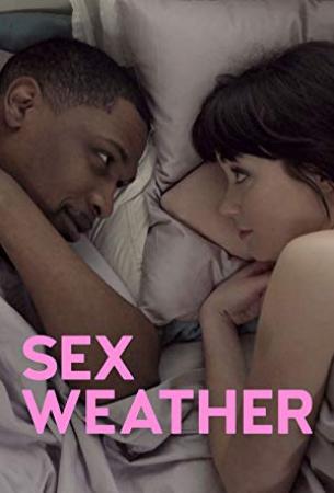 Sex Weather (2018) [WEBRip] [720p] [YTS]