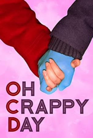 Oh Crappy Day 2021 WEBRip x264-ION10