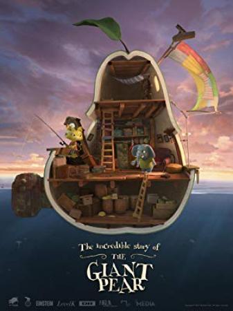 The Incredible Story of The Giant Pear 2017 1080p WEBRip x264-RARBG