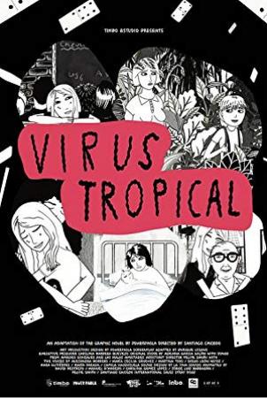 Virus Tropical 2017 1080p AMZN WEBRip DDP2.0 x264-TEPES